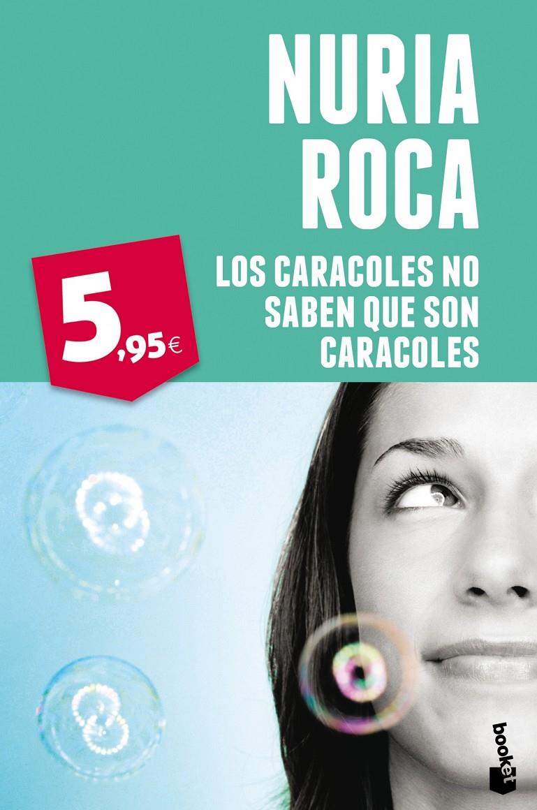 LOS CARACOLES NO SABEN QUE SON CARACOLES | 9788467040777 | NURIA ROCA | Llibreria La Font de Mimir - Llibreria online Barcelona - Comprar llibres català i castellà