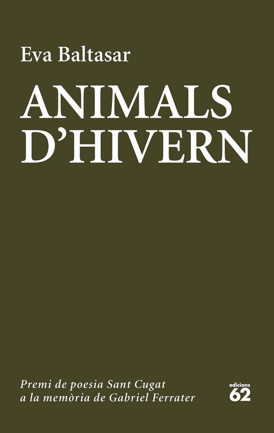 ANIMALS D'HIVERN | 9788429775006 | EVA BALTASAR SARDA | Llibreria La Font de Mimir - Llibreria online Barcelona - Comprar llibres català i castellà