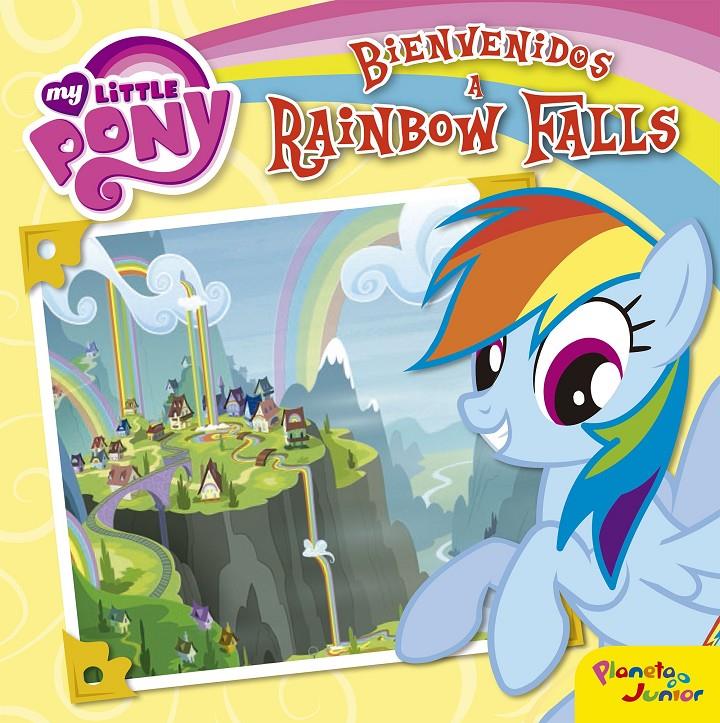 MY LITTLE PONY. BIENVENIDOS A RAINBOW FALLS | 9788408157052 | MY LITTLE PONY | Llibreria La Font de Mimir - Llibreria online Barcelona - Comprar llibres català i castellà