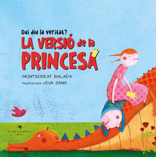 QUI DIU LA VERITAT? LA PRINCESA O EL DRAC? | 9788418522994 | BALADA, MONTSERRAT | Llibreria La Font de Mimir - Llibreria online Barcelona - Comprar llibres català i castellà