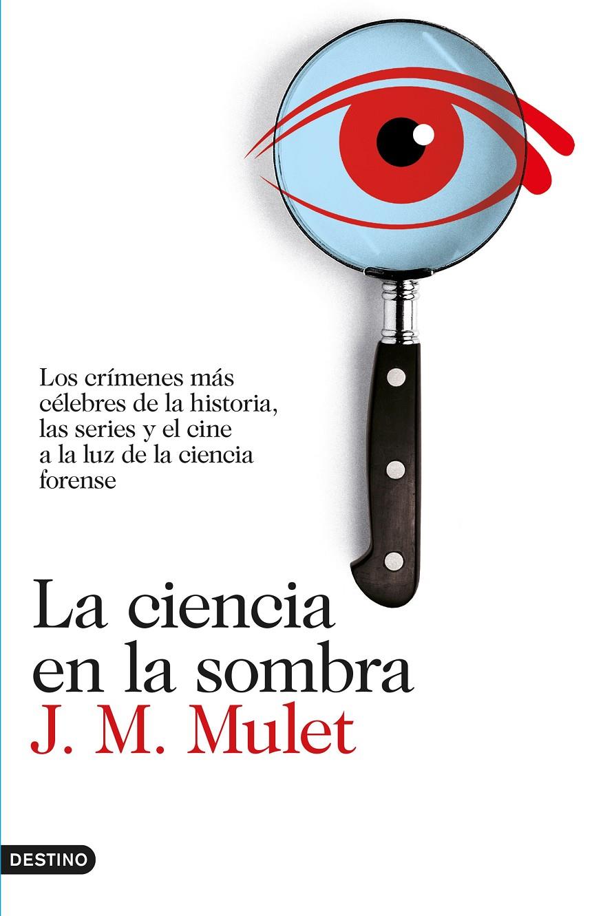 LA CIENCIA EN LA SOMBRA | 9788423350926 | J.M. MULET | Llibreria La Font de Mimir - Llibreria online Barcelona - Comprar llibres català i castellà