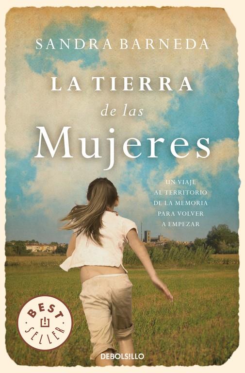 LA TIERRA DE LAS MUJERES | 9788466335287 | BARNEDA, SANDRA | Llibreria La Font de Mimir - Llibreria online Barcelona - Comprar llibres català i castellà