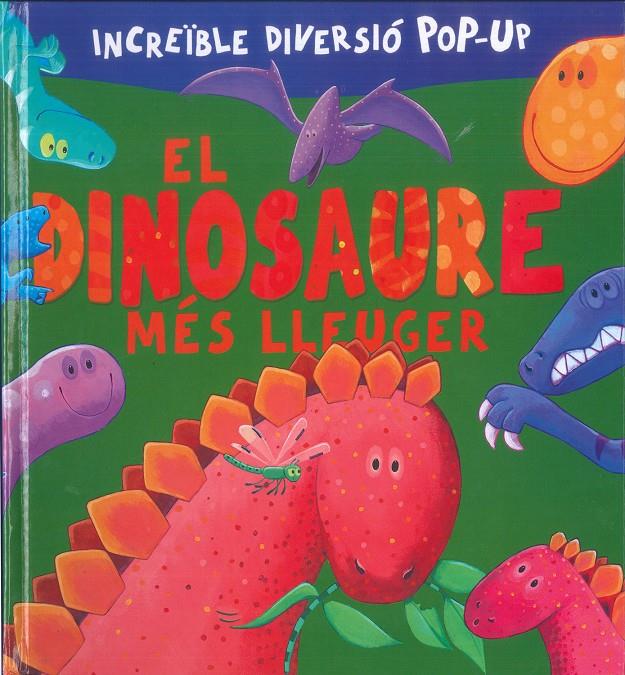 EL DINOSAURE MÉS LLEUGER | 9788491015451 | VARIOS AUTORES | Llibreria La Font de Mimir - Llibreria online Barcelona - Comprar llibres català i castellà