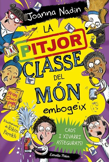 LA PITJOR CLASSE DEL MÓN EMBOGEIX | 9788413895765 | NADIN, JOANNA | Llibreria La Font de Mimir - Llibreria online Barcelona - Comprar llibres català i castellà