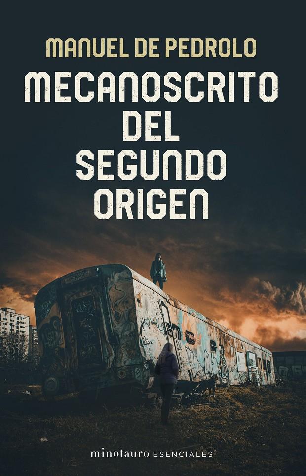 MECANOSCRITO DEL SEGUNDO ORIGEN | 9788445017388 | PEDROLO, MANUEL DE | Llibreria La Font de Mimir - Llibreria online Barcelona - Comprar llibres català i castellà