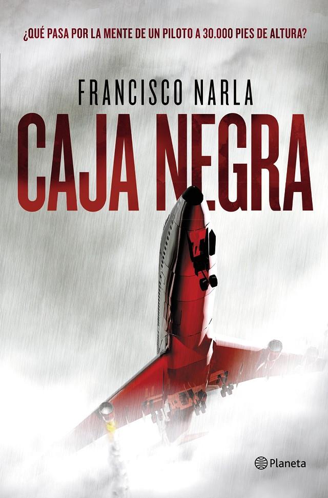 CAJA NEGRA | 9788408143420 | FRANCISCO NARLA | Llibreria La Font de Mimir - Llibreria online Barcelona - Comprar llibres català i castellà