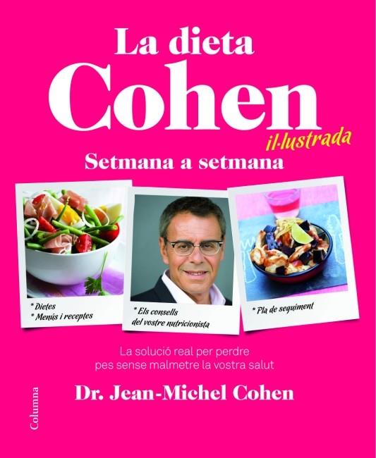 LA DIETA COHEN | 9788466415040 | COHEN, JEAN-MICHEL | Llibreria La Font de Mimir - Llibreria online Barcelona - Comprar llibres català i castellà