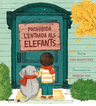 PROHIBIDA L'ENTRADA ALS ELEFANTS | 9788498019421 | MANTCHEV, LISA/YOO, TAEEUN | Llibreria La Font de Mimir - Llibreria online Barcelona - Comprar llibres català i castellà