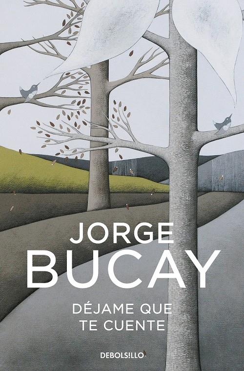 DÉJAME QUE TE CUENTE | 9788466352550 | BUCAY, JORGE | Llibreria La Font de Mimir - Llibreria online Barcelona - Comprar llibres català i castellà