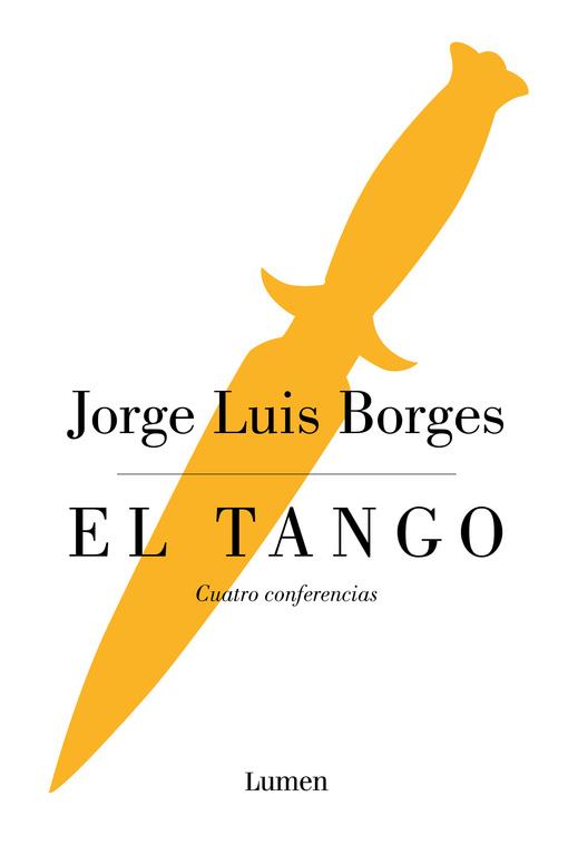 EL TANGO | 9788426402592 | BORGES, JORGE LUIS | Llibreria La Font de Mimir - Llibreria online Barcelona - Comprar llibres català i castellà