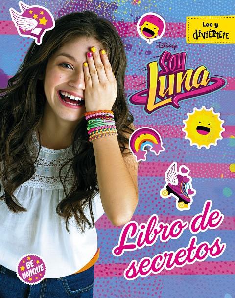 SOY LUNA. LIBRO DE SECRETOS | 9788499518404 | DISNEY | Llibreria La Font de Mimir - Llibreria online Barcelona - Comprar llibres català i castellà