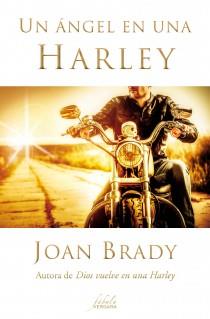 UN ANGEL EN UNA HARLEY | 9788415420538 | BRADY,JOAN | Llibreria La Font de Mimir - Llibreria online Barcelona - Comprar llibres català i castellà