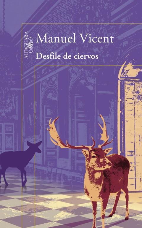 DESFILE DE CIERVOS | 9788420403212 | VICENT,MANUEL | Llibreria La Font de Mimir - Llibreria online Barcelona - Comprar llibres català i castellà