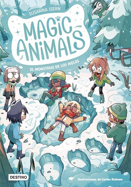 MAGIC ANIMALS 4. EL MONSTRUO DE LOS HIELOS | 9788408279334 | ISERN, SUSANNA | Llibreria La Font de Mimir - Llibreria online Barcelona - Comprar llibres català i castellà