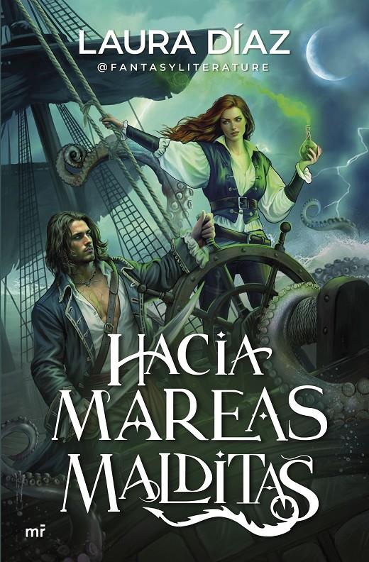 HACIA MAREAS MALDITAS | 9788427052918 | LAURA DÍAZ (@FANTASYLITERATURE) | Llibreria La Font de Mimir - Llibreria online Barcelona - Comprar llibres català i castellà