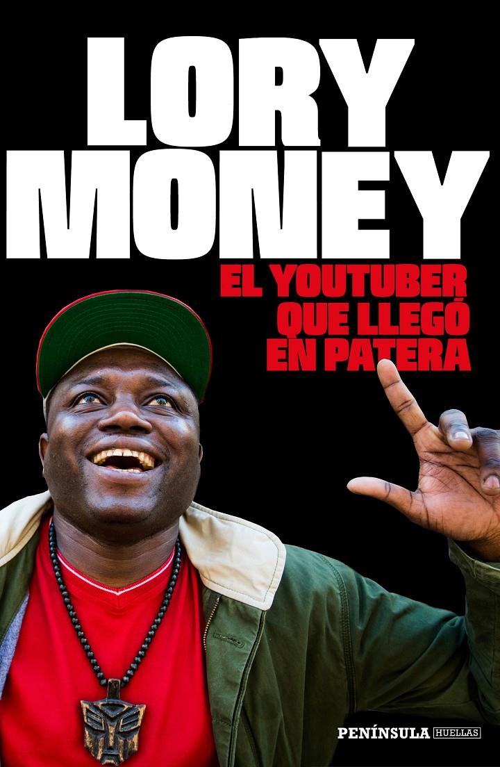 EL YOUTUBER QUE LLEGÓ EN PATERA | 9788499424705 | LORY MONEY | Llibreria La Font de Mimir - Llibreria online Barcelona - Comprar llibres català i castellà