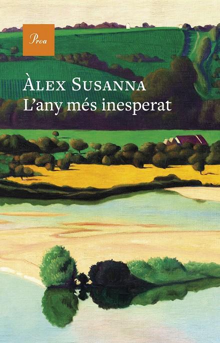 L'ANY MÉS INESPERAT | 9788419657992 | SUSANNA, ÀLEX | Llibreria La Font de Mimir - Llibreria online Barcelona - Comprar llibres català i castellà