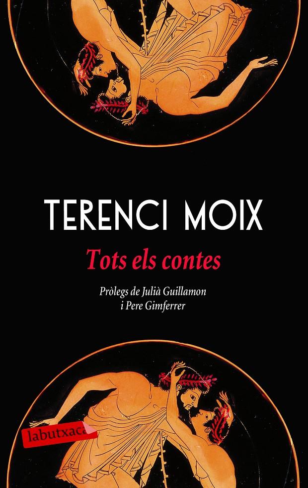 TOTS ELS CONTES | 9788417031589 | MOIX, TERENCI | Llibreria La Font de Mimir - Llibreria online Barcelona - Comprar llibres català i castellà