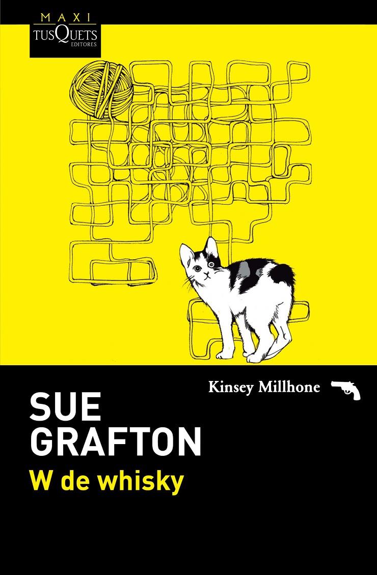 W DE WHISKY | 9788490662045 | SUE GRAFTON | Llibreria La Font de Mimir - Llibreria online Barcelona - Comprar llibres català i castellà