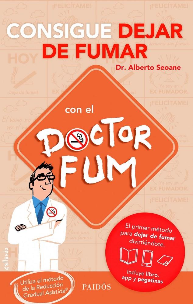 CONSIGUE DEJAR DE FUMAR CON EL DR. FUM | 9788449329722 | ALBERTO SEOANE | Llibreria La Font de Mimir - Llibreria online Barcelona - Comprar llibres català i castellà