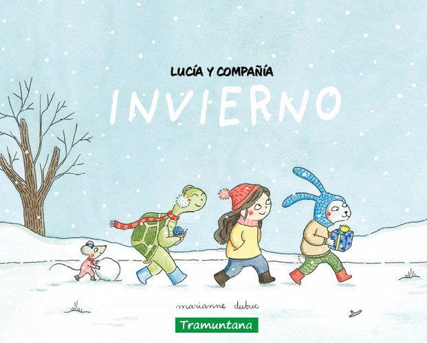 LUCÍA Y COMPAÑÍA - INVIERNO | 9788419829504 | DUBUC, MARIANNE | Llibreria La Font de Mimir - Llibreria online Barcelona - Comprar llibres català i castellà