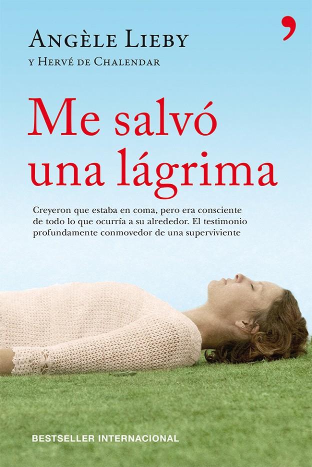 ME SALVÓ UNA LÁGRIMA | 9788499982267 | ANGÉLE LIÈBY | Llibreria La Font de Mimir - Llibreria online Barcelona - Comprar llibres català i castellà