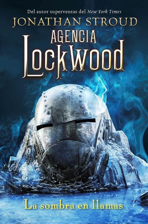 AGENCIA LOCKWOOD: LA SOMBRA EN LLAMAS | 9788419266248 | STROUD, JONATHAN | Llibreria La Font de Mimir - Llibreria online Barcelona - Comprar llibres català i castellà