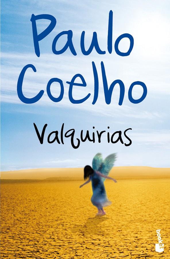 VALQUIRIAS | 9788408007371 | PAULO COELHO | Llibreria La Font de Mimir - Llibreria online Barcelona - Comprar llibres català i castellà