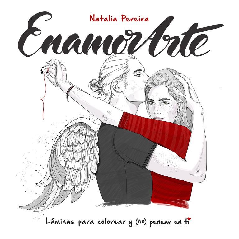 ENAMORARTE | 9788420483337 | PEREIRA, NATALIA | Llibreria La Font de Mimir - Llibreria online Barcelona - Comprar llibres català i castellà