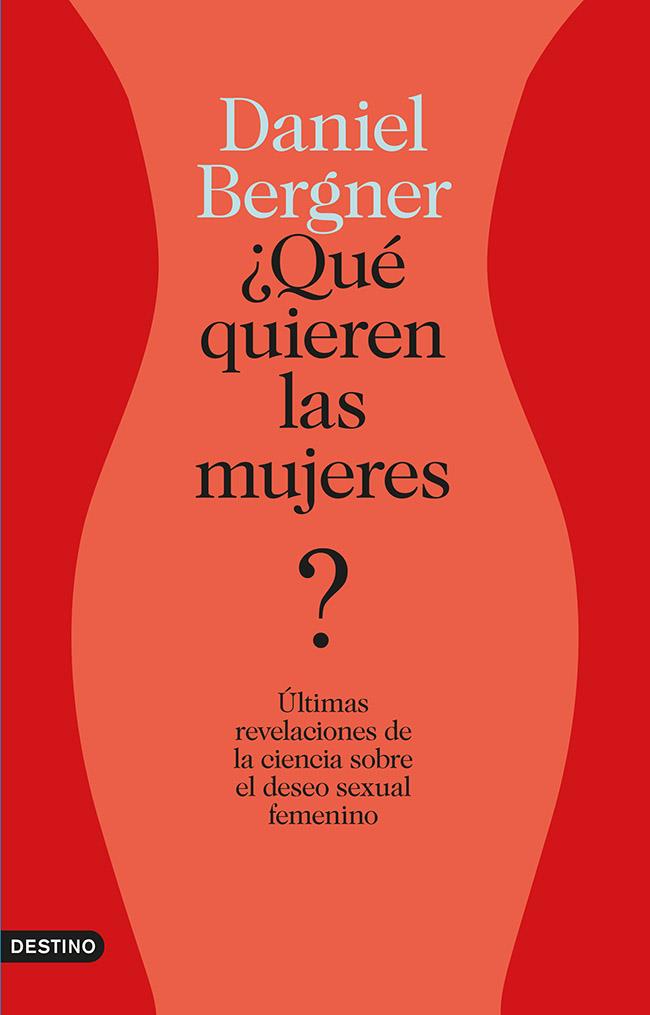 ¿QUE QUIEREN LAS MUJERES? | 9788423347438 | BERGNER, DANIEL | Llibreria La Font de Mimir - Llibreria online Barcelona - Comprar llibres català i castellà