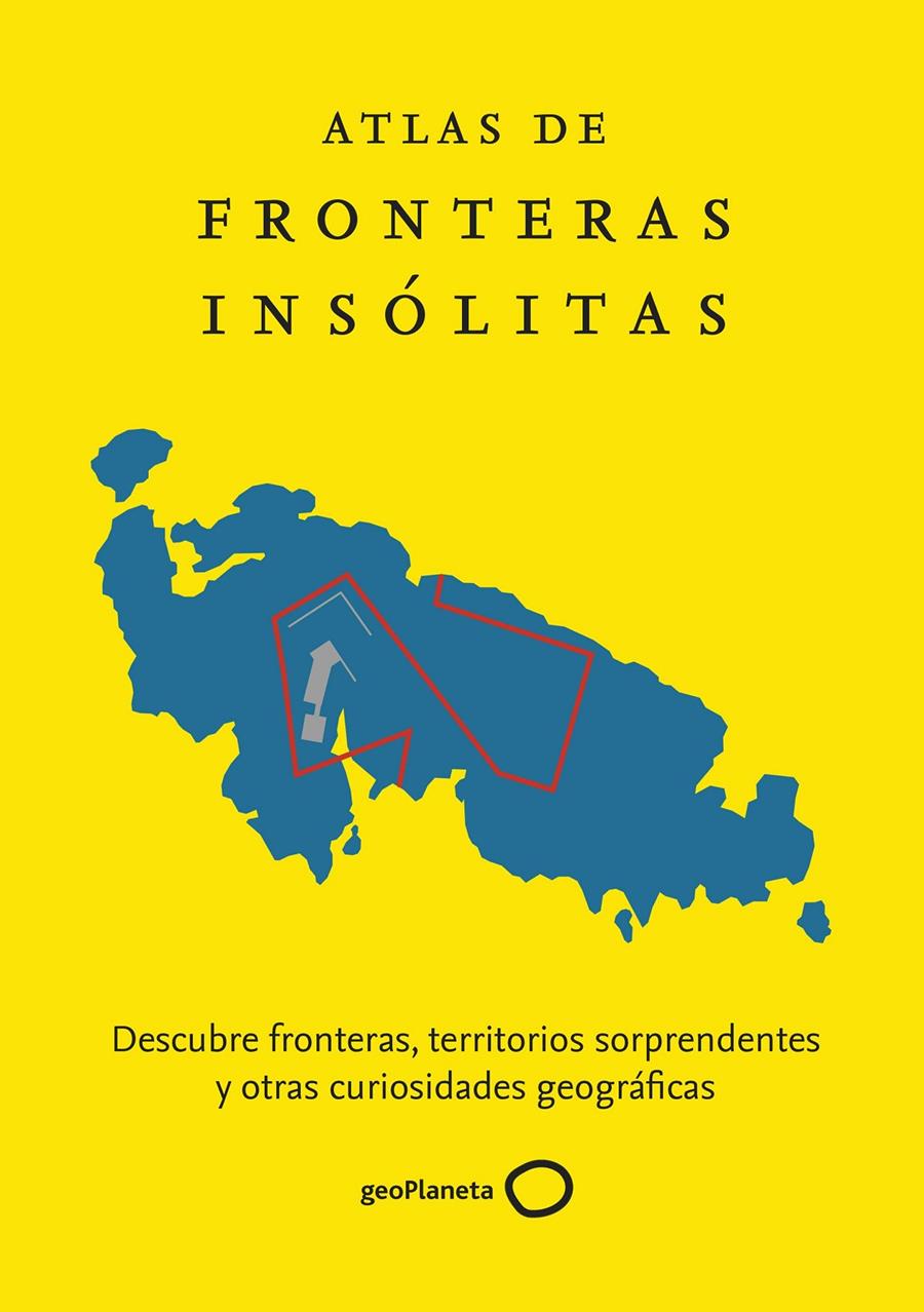 ATLAS DE FRONTERAS INSÓLITAS | 9788408229865 | NIKOLIC, ZORAN | Llibreria La Font de Mimir - Llibreria online Barcelona - Comprar llibres català i castellà