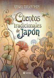 CUENTOS TRADICIONALES DE JAPÓN | 9788494286186 | RICHARD GORDON SMITH | Llibreria La Font de Mimir - Llibreria online Barcelona - Comprar llibres català i castellà