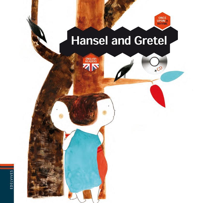 HANSEL AND GRETEL + CD | 9788426380555 | EDELVIVES | Llibreria La Font de Mimir - Llibreria online Barcelona - Comprar llibres català i castellà