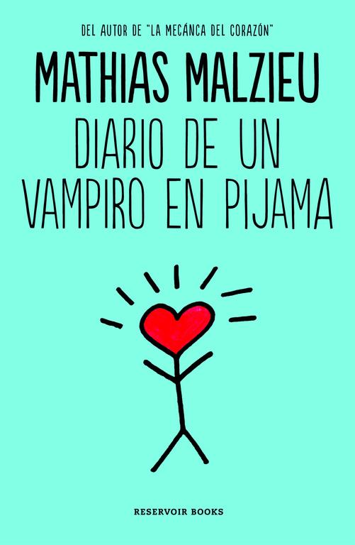 DIARIO DE UN VAMPIRO EN PIJAMA | 9788416195602 | MALZIEU,MATHIAS | Llibreria La Font de Mimir - Llibreria online Barcelona - Comprar llibres català i castellà