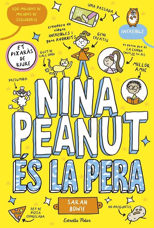 NINA PEANUT 1. NINA PEANUT ÉS LA PERA | 9788413899411 | BOWIE, SARAH | Llibreria La Font de Mimir - Llibreria online Barcelona - Comprar llibres català i castellà