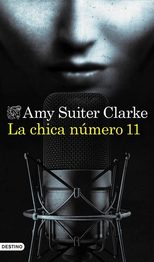 LA CHICA NÚMERO 11 | 9788423360062 | CLARKE, AMY SUITER | Llibreria La Font de Mimir - Llibreria online Barcelona - Comprar llibres català i castellà