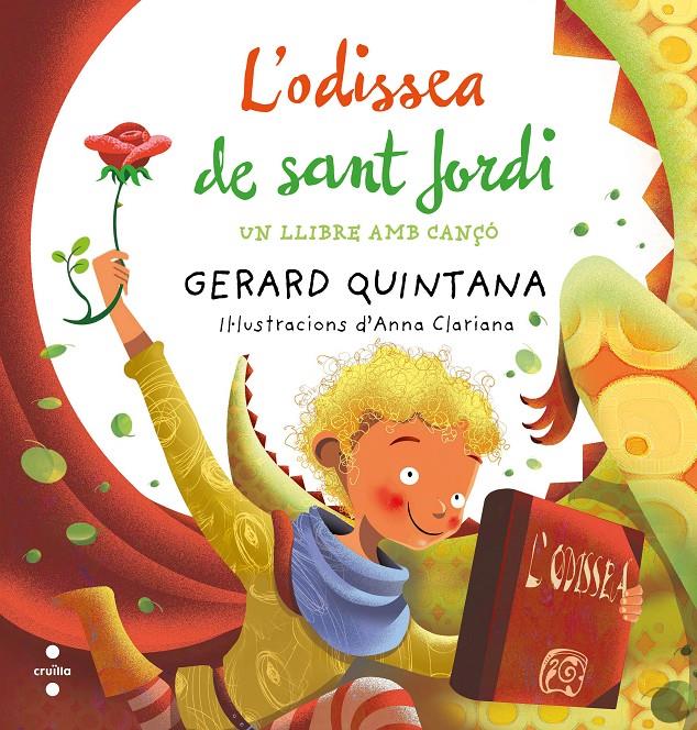 C-L'ODISSEA DE SANT JORDI | 9788466137690 | QUINTANA RODEJA, GERARD | Llibreria La Font de Mimir - Llibreria online Barcelona - Comprar llibres català i castellà