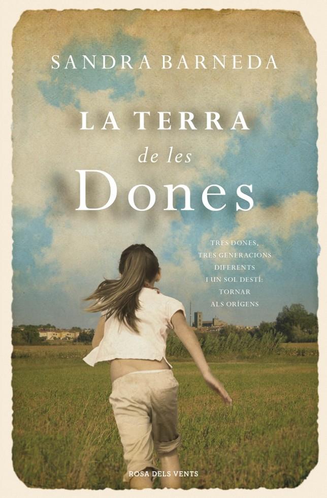 TERRA DE LES DONES, LA | 9788415961543 | BARNEDA,SANDRA | Llibreria La Font de Mimir - Llibreria online Barcelona - Comprar llibres català i castellà