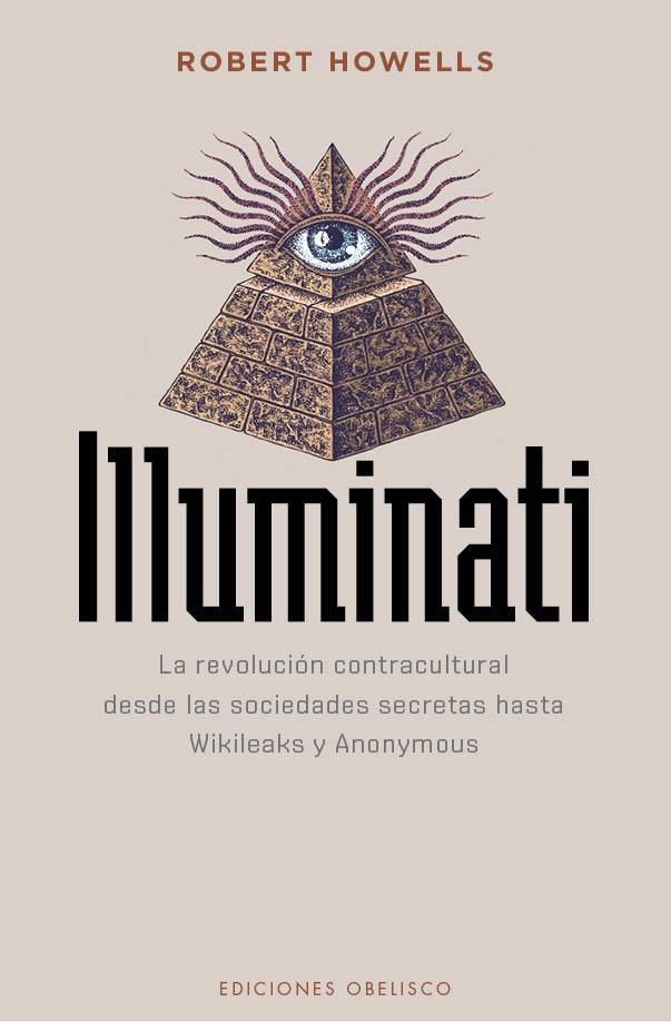 ILLUMINATI | 9788491113065 | HOWELLS, ROBERT | Llibreria La Font de Mimir - Llibreria online Barcelona - Comprar llibres català i castellà