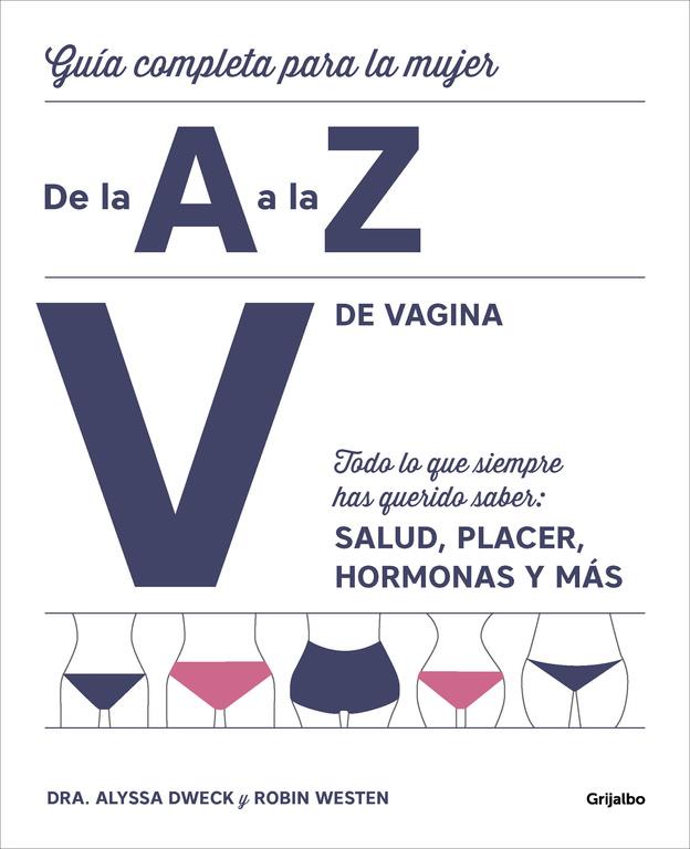 V DE VAGINA | 9788416895380 | DRA. ALYSSA DWECK/ROBIN WESTEN | Llibreria La Font de Mimir - Llibreria online Barcelona - Comprar llibres català i castellà