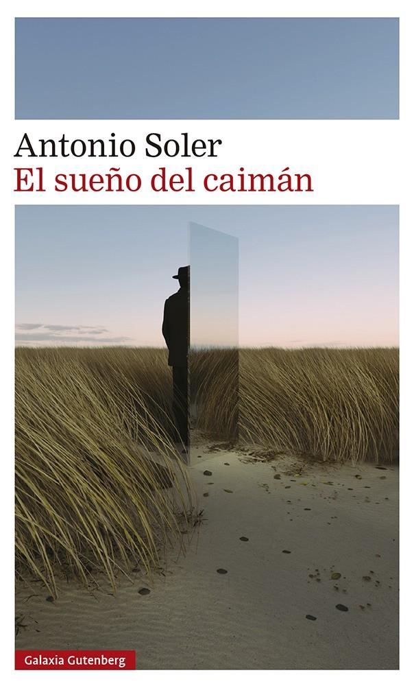 EL SUEÑO DEL CAIMÁN | 9788419075772 | SOLER, ANTONIO | Llibreria La Font de Mimir - Llibreria online Barcelona - Comprar llibres català i castellà