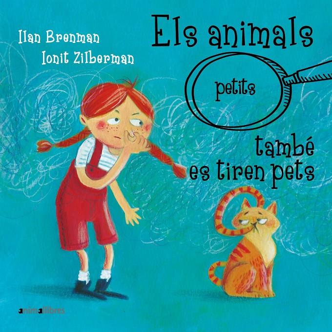 ELS ANIMALS (PETITS) TAMBÉ ES TIREN PETS | 9788418592942 | ILAN BRENMAN | Llibreria La Font de Mimir - Llibreria online Barcelona - Comprar llibres català i castellà