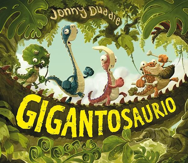 GIGANTOSAURIO | 9788494163401 | DUDDLE, JONNY | Llibreria La Font de Mimir - Llibreria online Barcelona - Comprar llibres català i castellà