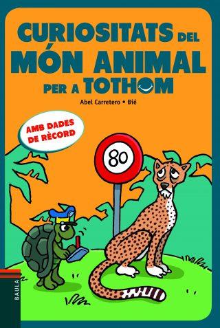 CURIOSITATS DEL MÓN ANIMAL PER A TOTHOM | 9788447933037 | CARRETERO ERNESTO, ABEL | Llibreria La Font de Mimir - Llibreria online Barcelona - Comprar llibres català i castellà