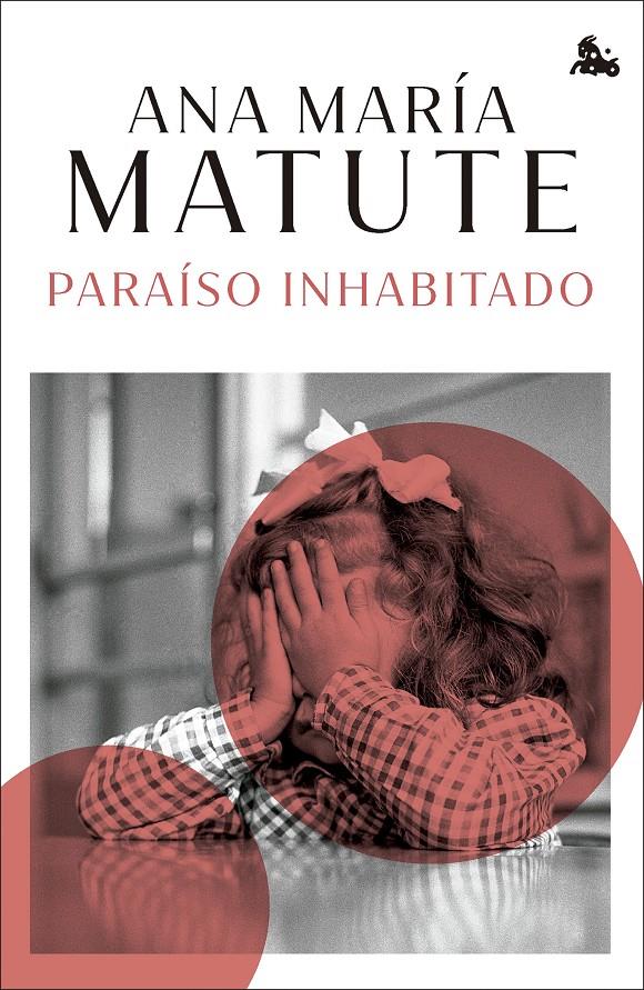 PARAÍSO INHABITADO | 9788423366743 | MATUTE, ANA MARÍA | Llibreria La Font de Mimir - Llibreria online Barcelona - Comprar llibres català i castellà