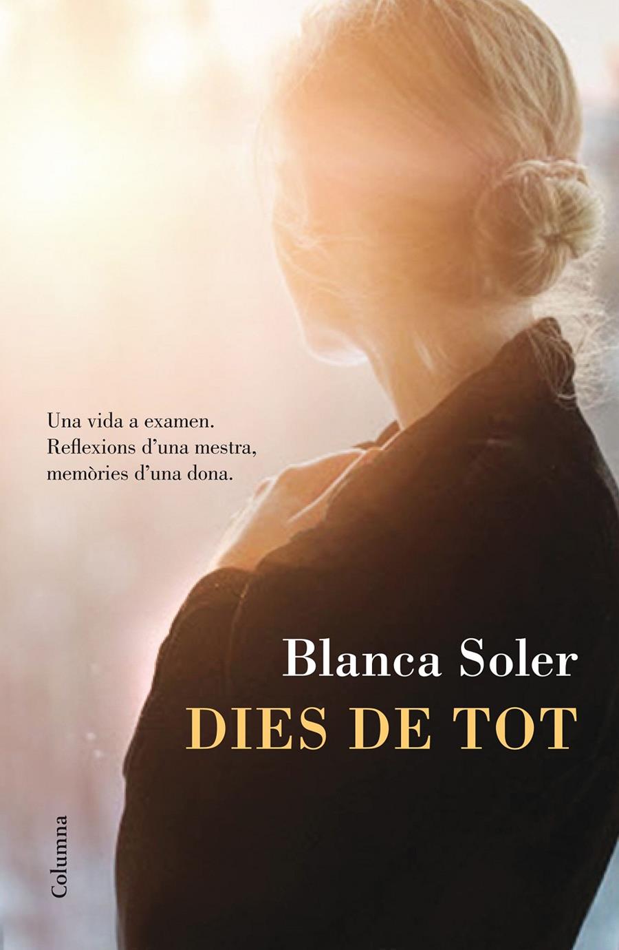 DIES DE TOT | 9788466420396 | BLANCA SOLER | Llibreria La Font de Mimir - Llibreria online Barcelona - Comprar llibres català i castellà