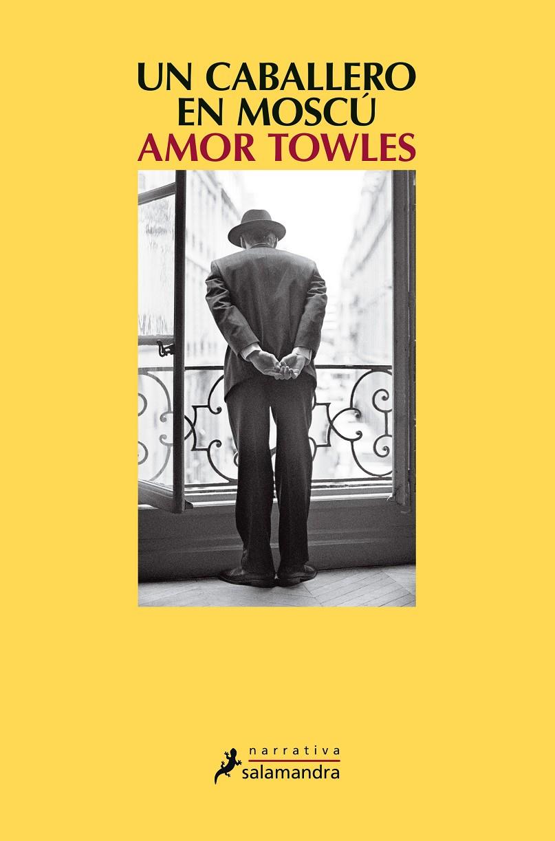 UN CABALLERO EN MOSCÚ | 9788498388985 | TOWLES, AMOR | Llibreria La Font de Mimir - Llibreria online Barcelona - Comprar llibres català i castellà