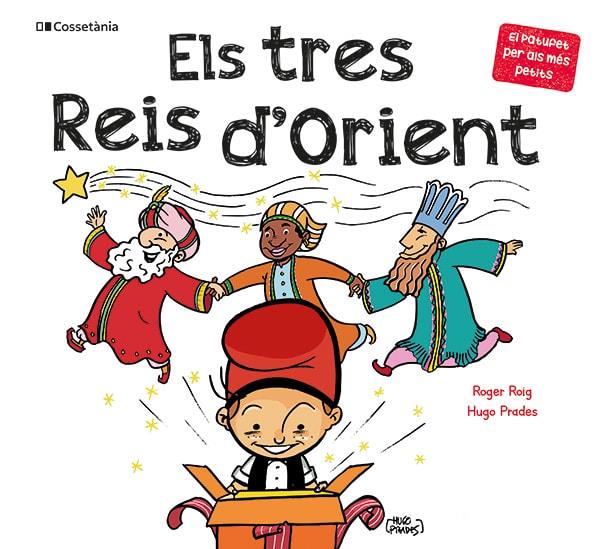 ELS TRES REIS D'ORIENT | 9788413563152 | ROIG CÉSAR, ROGER | Llibreria La Font de Mimir - Llibreria online Barcelona - Comprar llibres català i castellà