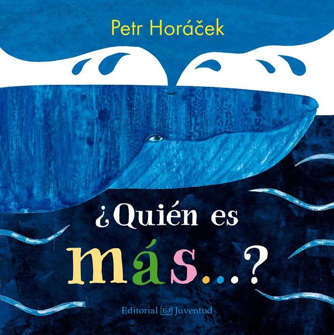 ¿QUIÉN ES MÁS? | 9788426145192 | HORÁCEK, PETR | Llibreria La Font de Mimir - Llibreria online Barcelona - Comprar llibres català i castellà