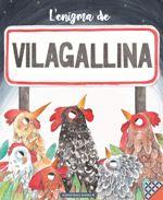 L'ENIGMA DE VILAGALLINA | 9788494584343 | Llibreria La Font de Mimir - Llibreria online Barcelona - Comprar llibres català i castellà